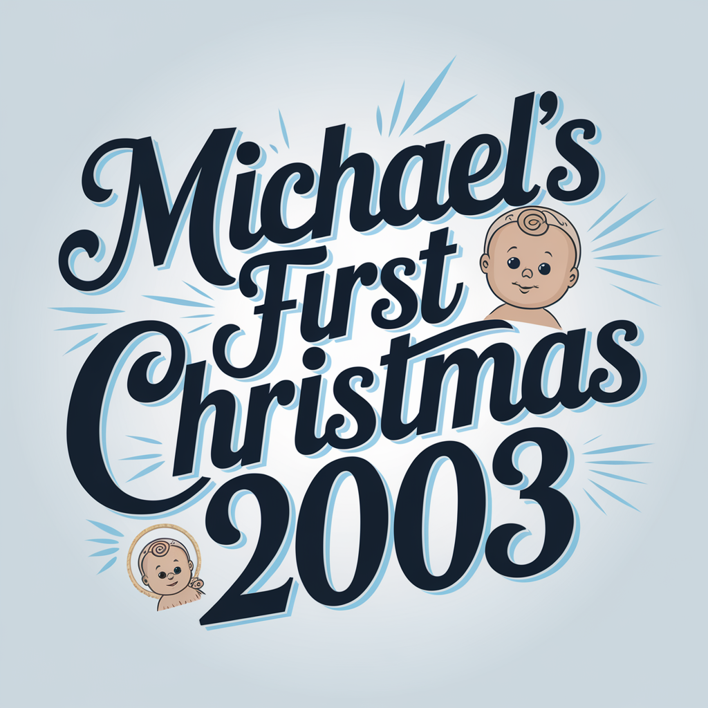 AI generated image by ideogram 2.0: michael's first christmas 2003 blue text design
